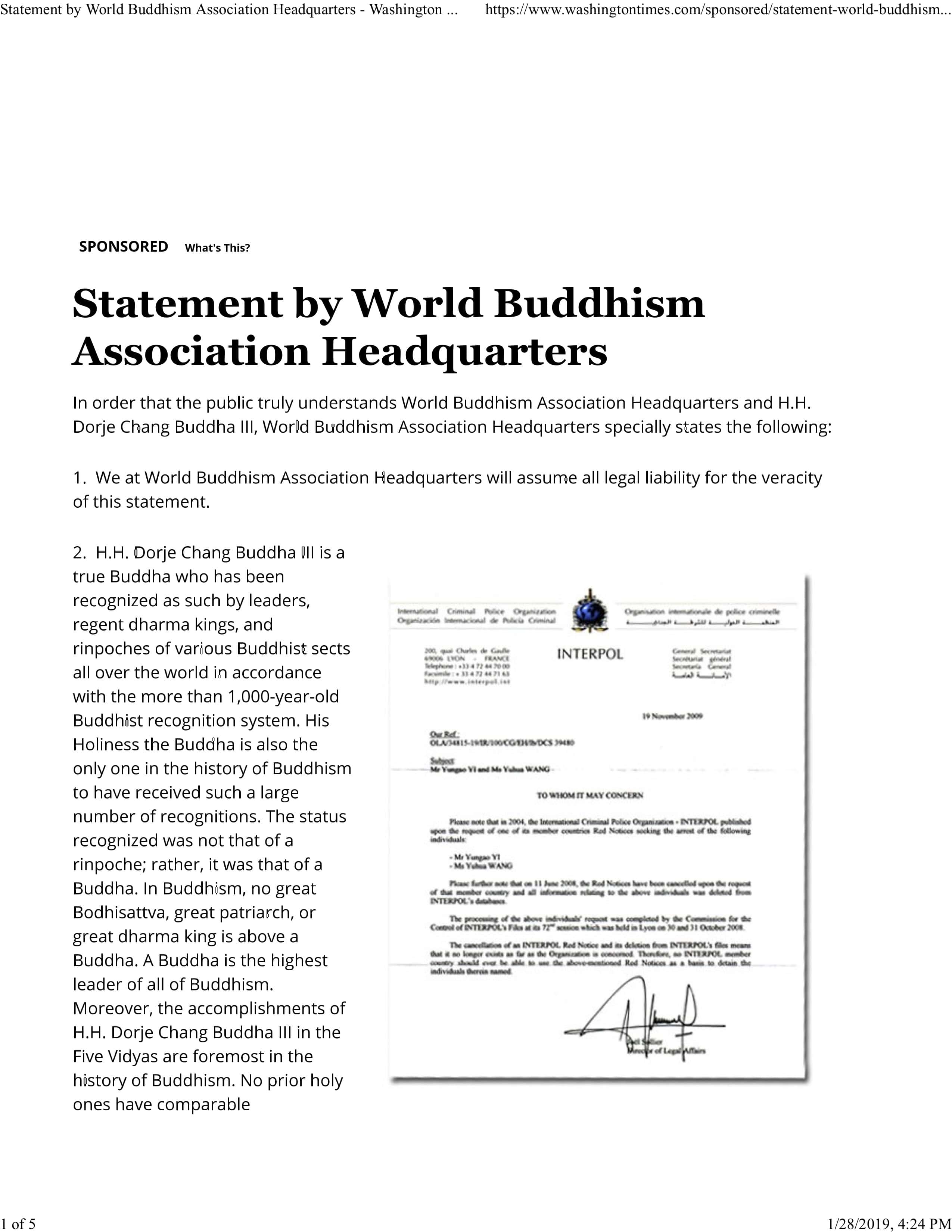 China found out through investigation that the facts are that H.H. Dorje Chang Buddha III did not commit any crime. Therefore, on June 11, 2008, on its own initiative, China requested that INTERPOL withdrawal the arrest warrant against H.H. Dorje Chang Buddha III